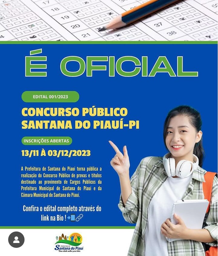 Prefeitura de Santana do Piauí e Câmara Municipal realizarão concurso público